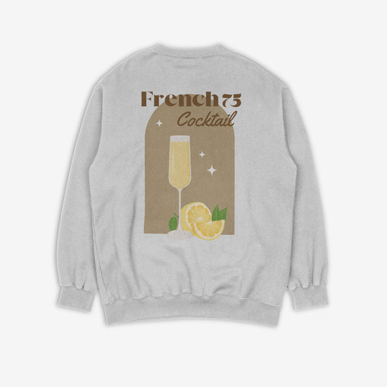 French 75 Sweatshirt